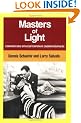 Masters of Light: Conversations with Contemporary Cinematographers