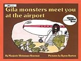 BY Sharmat, Marjorie Weinman ( Author ) [{ Gila Monsters Meet You at the Airport (Reading Rainbow Books (Paperback)) By Sharmat, Marjorie Weinman ( Author ) Mar - 30- 1990 ( Paperback ) } ]