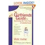 The Girlfriends' Guide to Surviving the First Year of Motherhood