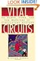 Vital Circuits: On Pumps, Pipes, and the Workings of Circulatory Systems