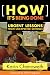 How It's Being Done: Urgent Lessons from Unexpected Schools
