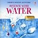 Science With Water (Science Activities)