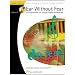 Ear Without Fear - Volume 3: Comprehensive Ear-Training Exercises for Musicians Volume 3