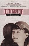 Dorothy Parker: In Her Own Words