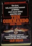 Ten Commando, 1942-1945
