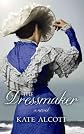 The Dressmaker (Center Point Platinum Romance (Large Print)) - Large Print [ THE DRESSMAKER (CENTER POINT PLATINUM ROMANCE (LARGE PRINT)) - LARGE PRINT BY Alcott, Kate ( Author ) Apr-01-2012