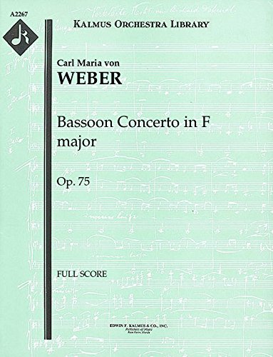 Bassoon Concerto in F major, Op.75: Full Score [A2267]