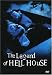 Search : The Legend of Hell House