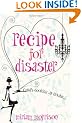 Recipe For Disaster