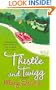 Thistle and Twigg (Thistle & Twigg Mysteries, No. 1)