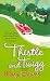  : Thistle and Twigg (Thistle & Twigg Mysteries)