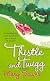 Thistle and Twigg