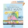 Deluxe Then and Now Bible Maps with CD-Rom: Bible Atlas with Clear Plastic Overlays of Modern Cities and Countries