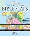 Deluxe Then and Now Bible Maps with CD-Rom: Bible Atlas with Clear Plastic Overlays of Modern Cities and Countries