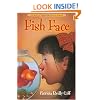 Fish Face (The Kids of the Polk Street School)