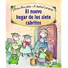 El Nuevo Hogar de los Siete Cabritos (The New Home of the Seven Billy Goats) (Coleccion Puertas al Sol)