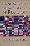 Handbook of the Sociology of Religion