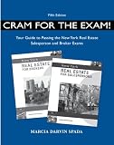 Cram for Exam! Your Guide to Pass the New York Real Estate Sale Exam