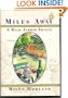 Miles Away: A Walk Across France