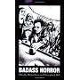 Badass Horror by Michael Hemmingson