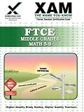  : FTCE Middle Grades Math 5-9 (XAM FTCE)