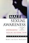 Male Sexual Awareness (McCarthy, Barry & Emily)