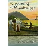 dreaming the mississippi
