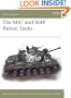 The M47 and M48 Patton Tanks (New Vanguard)