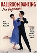 Ballroom Dancing for Beginners