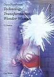 Dara Birnbaum : Technology/transformation: Wonder Woman
