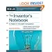 Inventor's Notebook: A Patent It Yourself Companion