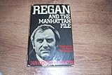 Regan and the Manhattan file