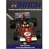 march the rise and fall of motor racing