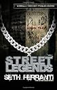 Street Legends, Volume 1