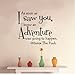 MZY LLC (TM) As soon as I saw you I knew an adventure was going to happen Winnie the Pooh - Removeable Wall Decal Sticker Art Vinyl