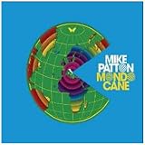 Mondo Canepar Mike Patton