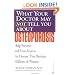 What Your Doctor May Not Tell You About(TM): Osteoporosis: Help Prevent--and Even Reverse--the Disease That Burdens Millions of Women