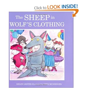 The Sheep in Wolf's Clothing by Helen Lester and Lynn Munsinger