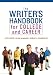 Books : The Writer's Handbook for College and Career