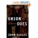 Union Dues: A Novel