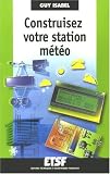 Construisez votre station m�t�o
