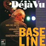 Base Line-D#ja Vu