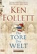 Die Tore der Welt: Roman