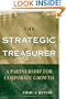 The Strategic Treasurer: A Partnership for Corporate Growth
