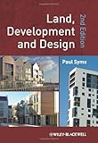 Land, development and design