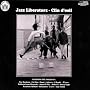 Clin D'Oeil ~ Jazz Liberatorz