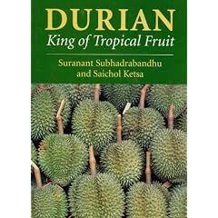 Durian: King of Tropical Fruit