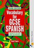 Vocabulary for GCSE Spanish - 3rd Edition (Zone 13)