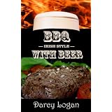 BBQ with BEER - Irish Style