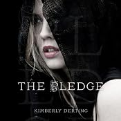 The Pledge | [Kimberly Derting]